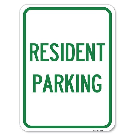 SIGNMISSION Parking Sign Resident Parking Heavy-Gauge Aluminum Rust Proof Parking Sign, 18" x 24", A-1824-23356 A-1824-23356